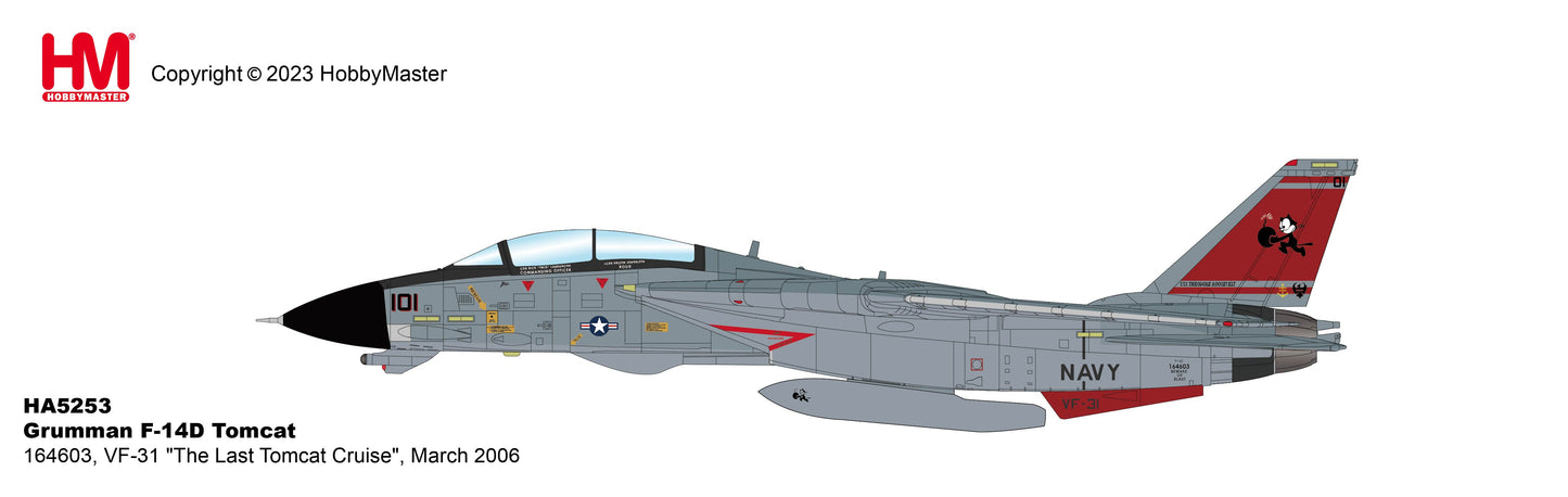 Hobby Master HA5253 1:72 Grumman F-14D Tomcat USN VF-31 Tomcatters USS Theodore Roosevelt, Last F-14 Cruise 2006